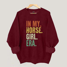 In My Horse Girl Era Sweatshirt