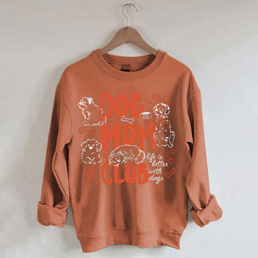 Cute Dog Mom Club Fun Sweatshirt