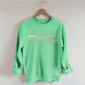 Librarian Read More Books Sweatshirt