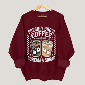 Freshly Boo'd Coffee: Served with Scream & Sugar Sweatshirt