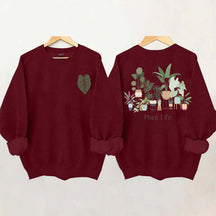 Plant Life Houseplant Lover Sweatshirt