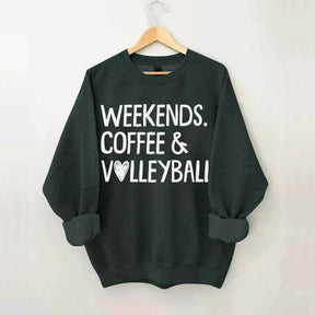 Weekends Coffee & Volleyball Sport Lover Sweatshirt