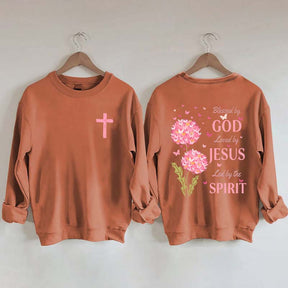 Blessed By God Loved By Jesus Led By The Spirit Sweatshirt