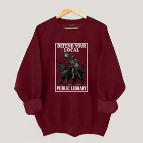 Defend Your Local Library Sweatshirt