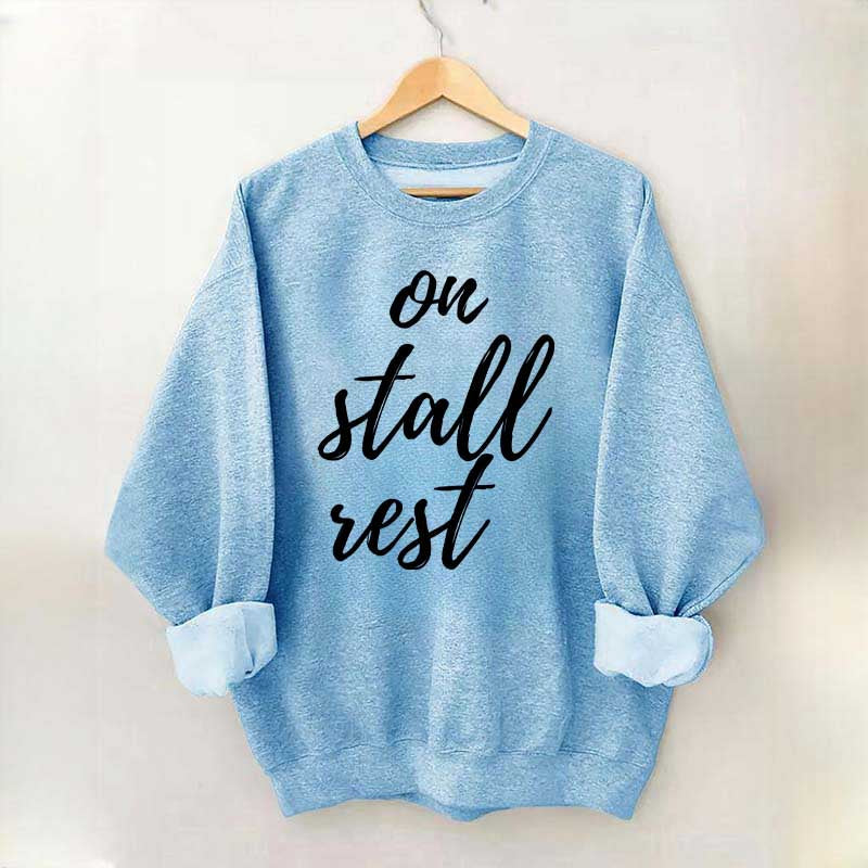 On Stall Rest Horse Riding Sweatshirt