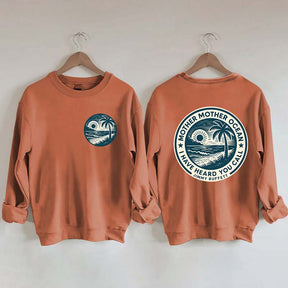 Mother Ocean Lyrics Sweatshirt