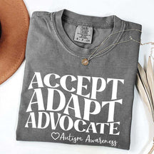 Accept Adapt Advocate T-Shirt
