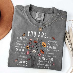 YOU ARE Inspirational Floral Beautiful Capable Strong T-Shirt