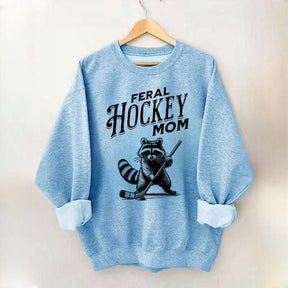 Feral Hockey Mom Sweatshirt