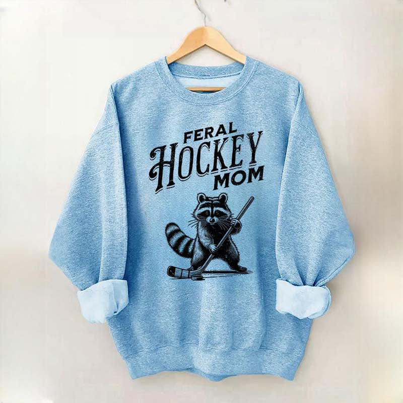 Feral Hockey Mom Sweatshirt
