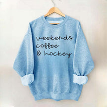 Weekends Coffee Hockey Mom Sweatshirt