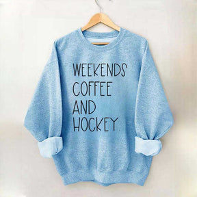Weekends Coffee And Hockey Sweatshirt