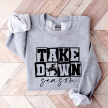 Take Down Season Wrestling Sweatshirt