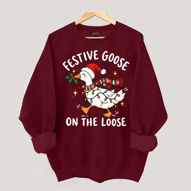 Cute Christmas Festive Goose On The Loose Sweatshirt