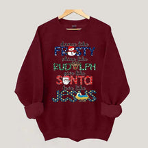 Dance Like Frosty Shine like Rudolph Give like Santa Love Like Jesus Sweatshirt
