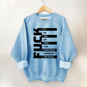 Funny Adult Humor Sarcastic Sweatshirt