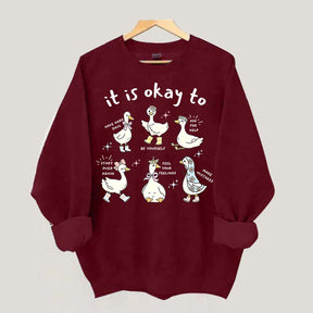 It is Okay To Words Of Affirmation Kindness Sweatshirt