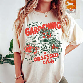 Gardening Obsessed Club T-Shirt