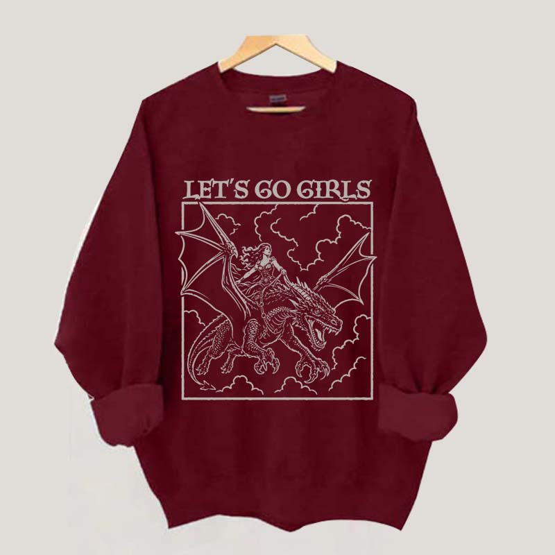 Fantasy Feminist Let's Go Girls Sweatshirt