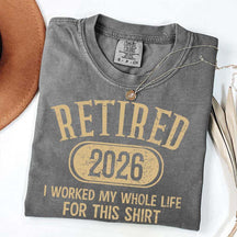 Funny Retirement Distressed Retired Est 2026 T-Shirt