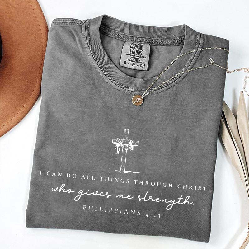 Philippians 4:13 I Can Do All Thing Through Christ T-Shirt