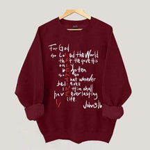 For God So Loved The World Sweatshirt