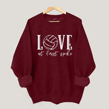 Love Volleyball At First Spike Sweatshirt