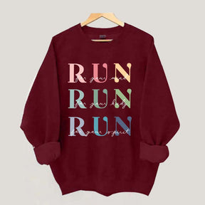 Marathon Athlete Run For Your Mind Sweatshirt