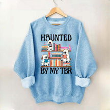 Haunted By My TBR Cute Ghost Reading Books Sweatshirt