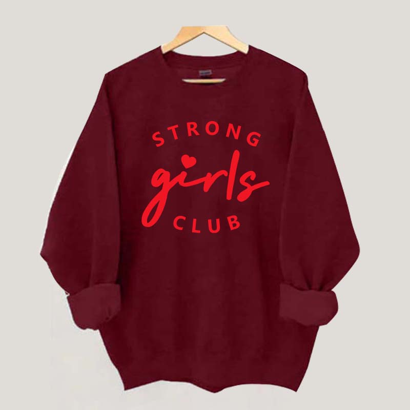 Strong Girl Club Sweatshirt