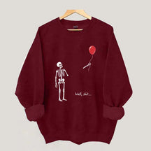 Well Shit Skeleton Lost Balloon Sweatshirt