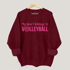 My Heart Belongs to Volleyball Sweatshirt