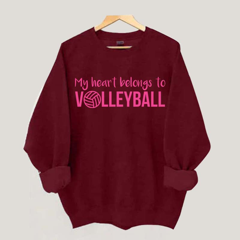 My Heart Belongs to Volleyball Sweatshirt
