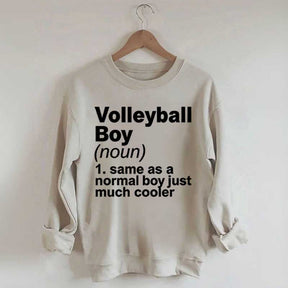 Volleyball Boy Definition Funny Sweatshirt