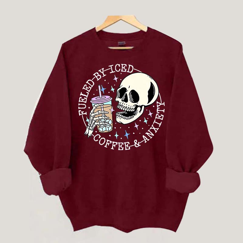 Fueled By Iced Coffee and Anxiety Cute Sweatshirt