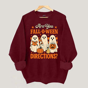 Are You Fall O Ween Directions Halloween Sweatshirt