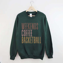 Weekends Coffee Basketball Sweatshirt