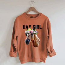 Hay Girl Horse Lover Farmer Sweatshirt