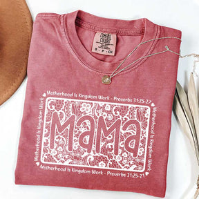 Motherhood Is Kingdom Work Religious Mama T-Shirt