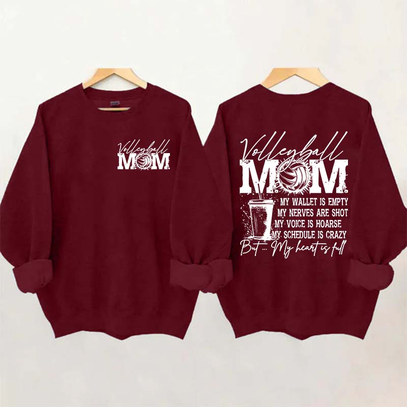 Volleyball Mom My Wallet is Empty Sweatshirt