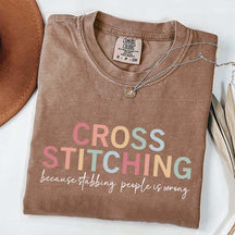Cross Stitch Funny Crafting T-Shirt