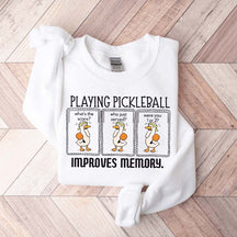 Cute Playing Pickleball Improves Memory Sweatshirt
