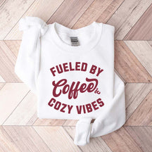 Fueled By Coffee and Cozy Vibes Giftful Fall Sweatshirt
