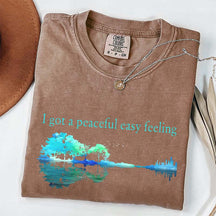 I Got A Peaceful Easy Feeling T-Shirt
