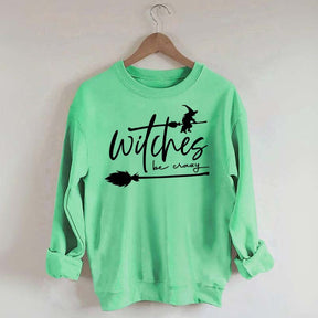 Witches be Crazy Sweatshirt