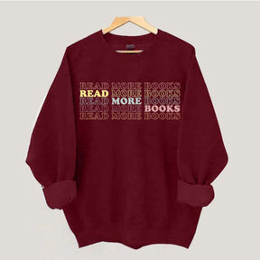 Librarian Read More Books Sweatshirt