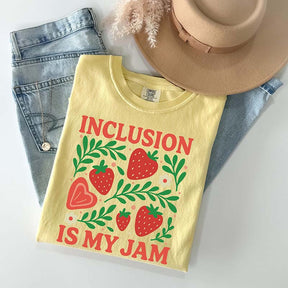 Special Education Teacher Inclusion Is My Jam T-Shirt
