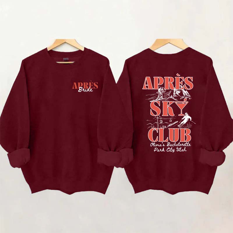 Custom Apres Ski Bachelorette Sweatshirt