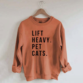 Lift Heavy Pet Cats Sweatshirt