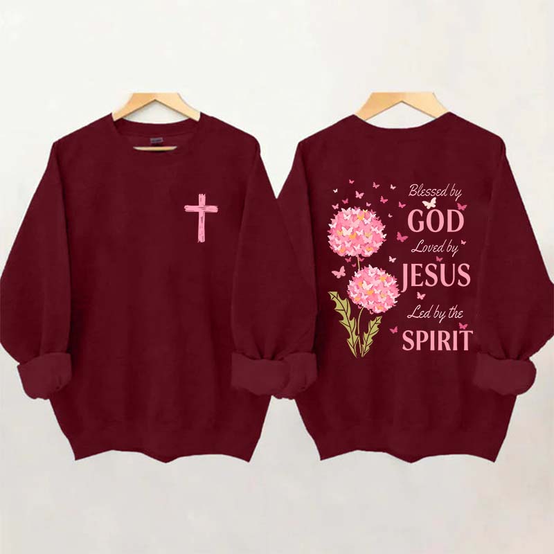 Blessed By God Loved By Jesus Led By The Spirit Sweatshirt